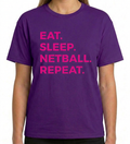 EAT SLEEP NETBALL REPEAT JUNIOR TSHIRT
