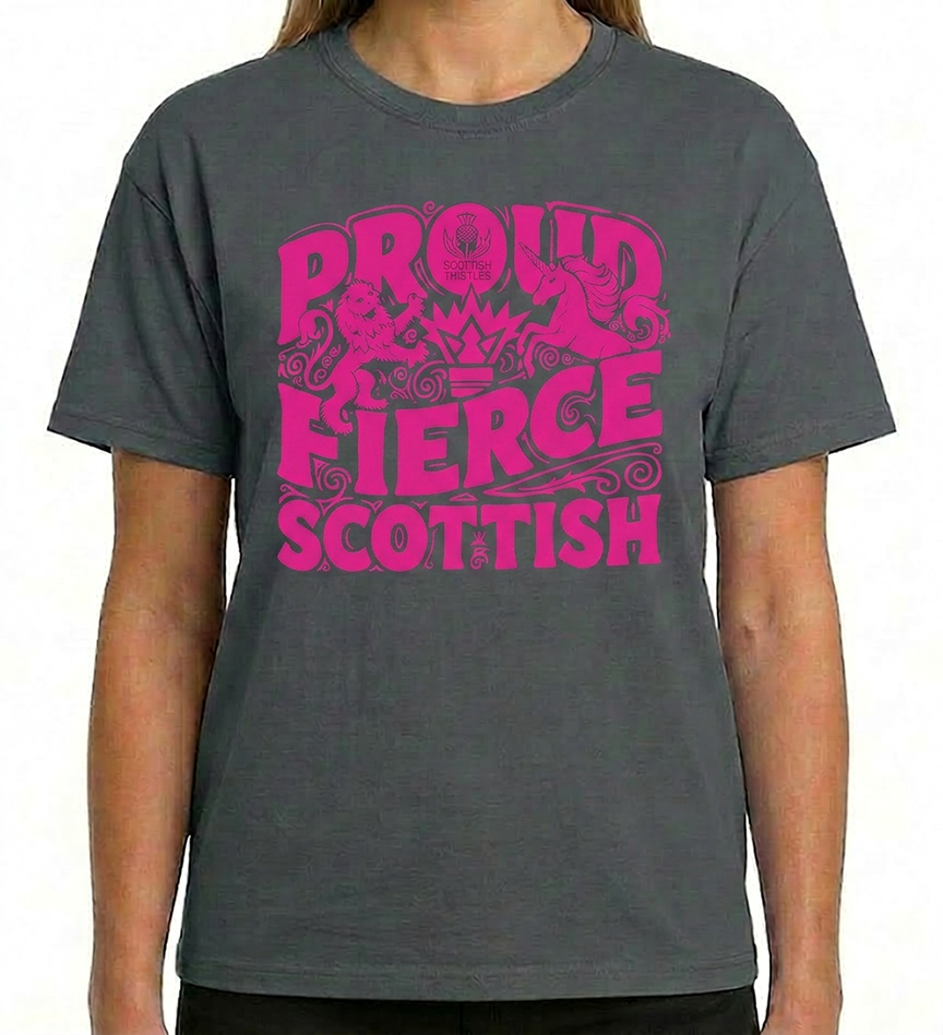 PROUD FIERCE SCOTTISH ADULT TSHIRT