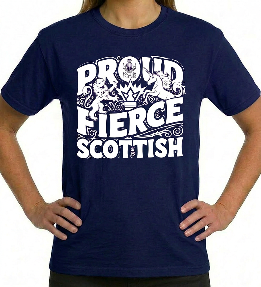 PROUD FIERCE SCOTTISH ADULT TSHIRT